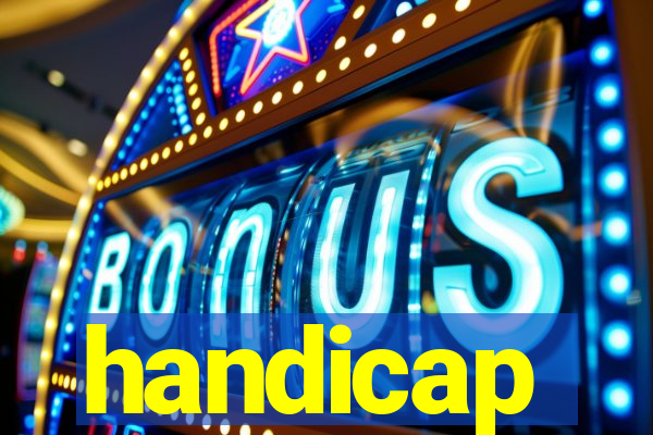 handicap-1 o que significa